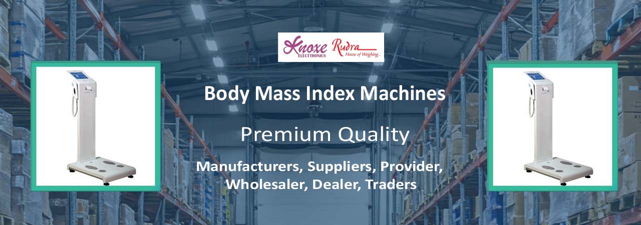 Body Mass Index Machines